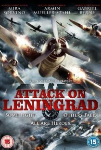 دانلود فیلم Attack on Leningrad 2009105743-1839009651