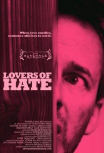 دانلود فیلم Lovers of Hate 2010103416-1577172268