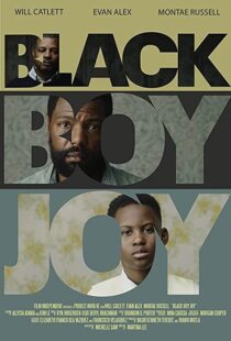 دانلود فیلم Black Boy Joy 2018104335-1508937659