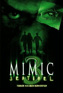 دانلود فیلم Mimic: Sentinel 2003106169-340531214