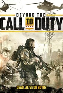 دانلود فیلم Beyond the Call to Duty 2016110144-2066915409