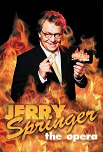 دانلود فیلم Jerry Springer: The Opera 2005102465-88643113