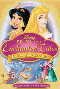 دانلود انیمیشن Disney Princess Enchanted Tales: Follow Your Dreams 2007106377-230580229