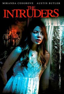 دانلود فیلم The Intruders 2015108174-865702504