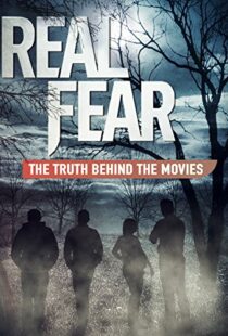 دانلود مستند Real Fear: The Truth Behind the Movies 2012101279-318969767