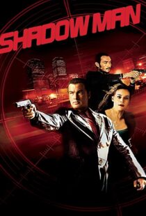 دانلود فیلم Shadow Man 2006106199-614077302