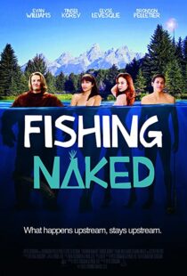 دانلود فیلم Fishing Naked 2015106849-1184801296