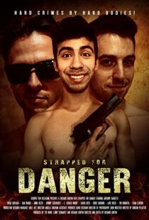 دانلود فیلم Strapped for Danger 2017103188-930639227