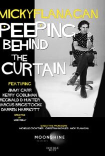 دانلود مستند Micky Flanagan: Peeping Behind the Curtain 2020101272-2101952801