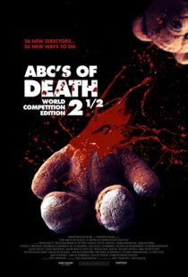 دانلود فیلم ABCs of Death 2.5 2016110114-1095274929