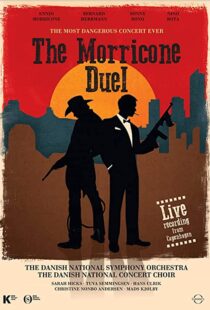 دانلود مستند The Most Dangerous Concert Ever: The Morricone Duel 2018101184-1881641985