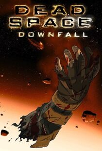 دانلود انیمیشن Dead Space: Downfall 2008109152-910902242