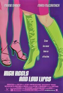 دانلود فیلم High Heels and Low Lifes 2001103906-314968688