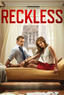 دانلود سریال Reckless110390-2101033046