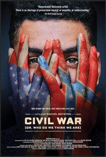 دانلود مستند Civil War (or, Who Do We Think We Are) 2021101243-1686909841