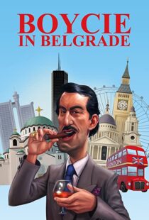 دانلود مستند Boycie in Belgrade 2020104919-197520827