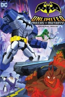 دانلود انیمیشن Batman Unlimited: Mechs vs. Mutants 2016106333-1132321423