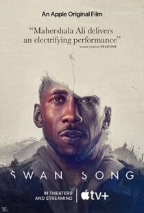 دانلود فیلم Swan Song 2021107138-1413899035