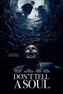 دانلود فیلم Don’t Tell a Soul 2020100598-1303883217