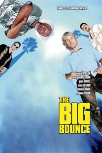 دانلود فیلم The Big Bounce 2004106231-130976412