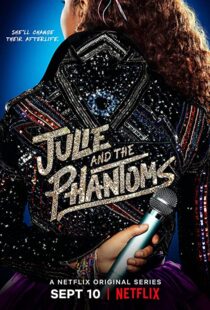 دانلود سریال Julie and the Phantoms112169-2085196905