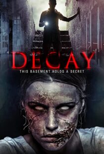 دانلود فیلم Decay 2015111116-1055746939