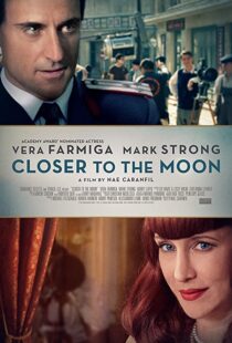 دانلود فیلم Closer to the Moon 2014114229-1099332510