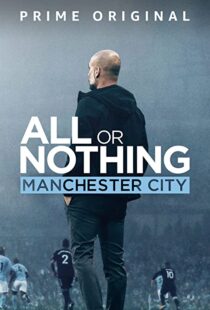 دانلود مستند All or Nothing: Manchester City111563-1839418967