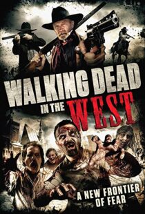 دانلود فیلم Cowboy Zombies 2013114911-1661861080