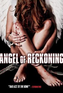 دانلود فیلم Angel of Reckoning 2016110482-1210562539