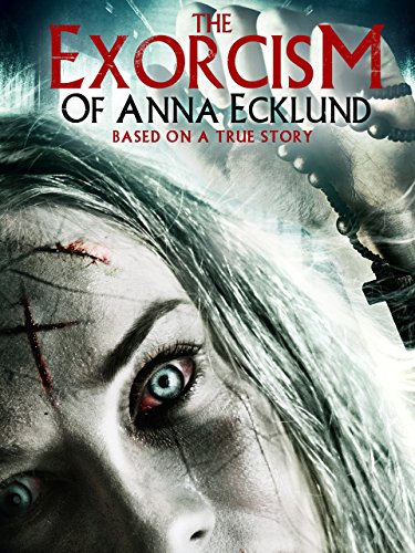 دانلود فیلم The Exorcism of Anna Ecklund 2016