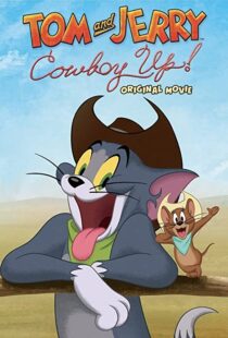 دانلود انیمیشن Tom and Jerry: Cowboy Up! 2022115204-85832237