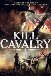 دانلود فیلم Kill Cavalry 2021113628-1868022896