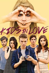 دانلود فیلم Kids in Love 2016111380-1713068093