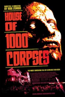 دانلود فیلم House of 1000 Corpses 2003111362-879541753