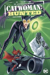 دانلود انیمیشن Catwoman: Hunted 2022115291-910612249