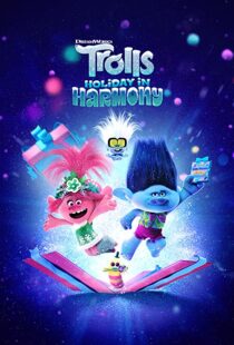 دانلود انیمیشن Trolls Holiday in Harmony 2021112039-160211888