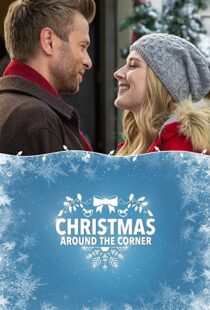 دانلود فیلم Christmas Around the Corner 2018110515-1532869893