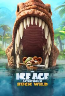 دانلود انیمیشن The Ice Age Adventures of Buck Wild 2022115240-999012117