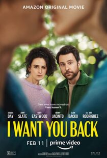 دانلود فیلم I Want You Back 2022115719-490054431