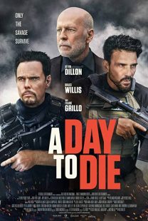 دانلود فیلم A Day to Die 2022119387-2074035878