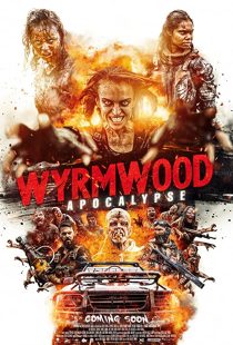 دانلود فیلم Wyrmwood: Apocalypse 2021193988-246264738