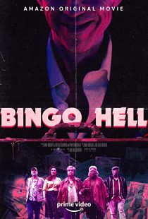 دانلود فیلم Bingo Hell 2021194712-533189869