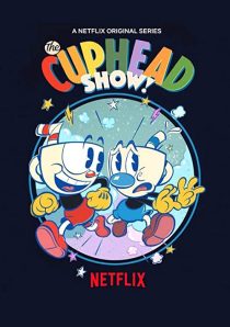 دانلود انیمیشن !The Cuphead Show202379-216092409