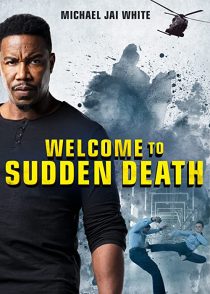 دانلود فیلم Welcome to Sudden Death 202051828-438684782