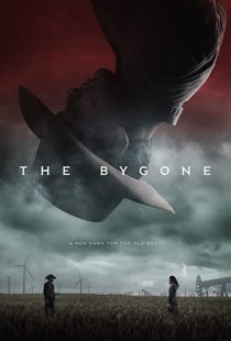 دانلود فیلم The Bygone 201930678-1711305172