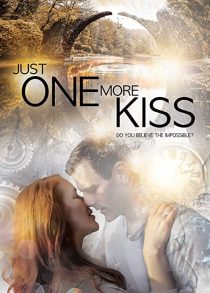 دانلود فیلم Just One More Kiss 201934895-226489659