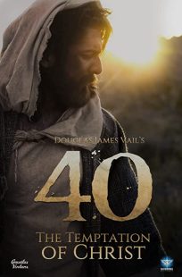 دانلود فیلم 40: The Temptation of Christ 202039337-412543077