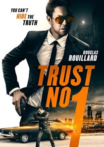 دانلود فیلم Trust No 1 201939812-1341629675