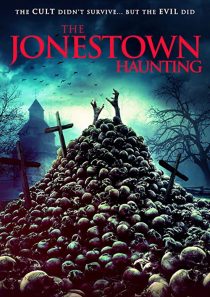 دانلود فیلم The Jonestown Haunting 202052306-1647380844